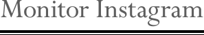 Monitor Instagram