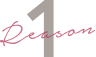 Reason 1